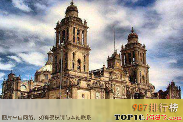 十大世界最美教堂之墨西哥大教堂