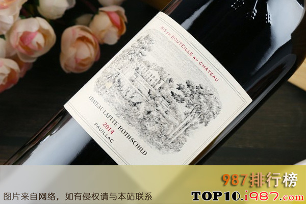 十大世界上最贵的红酒之拉菲古堡干红