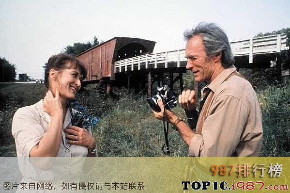 十大最好看的浪漫爱情电影之《廊桥遗梦》