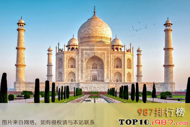 世界十大著名建筑物排行榜之泰姬陵