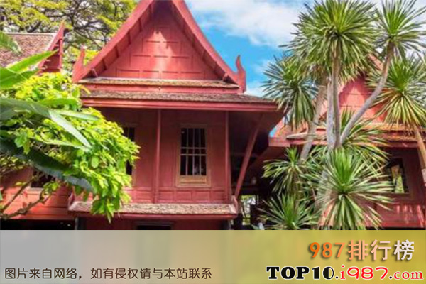 十大泰国著名建筑之曼谷吉姆·汤普森故居博物馆