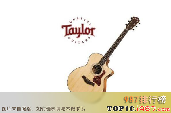 十大吉他品牌之taylor