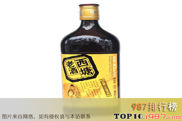 十大花雕酒品牌之西塘老酒